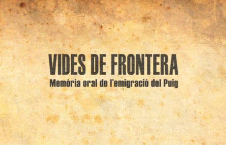 Documental Vides de frontera l'Andana Audiovisual