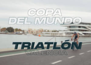 Copa Mundo Triatlon Valencia